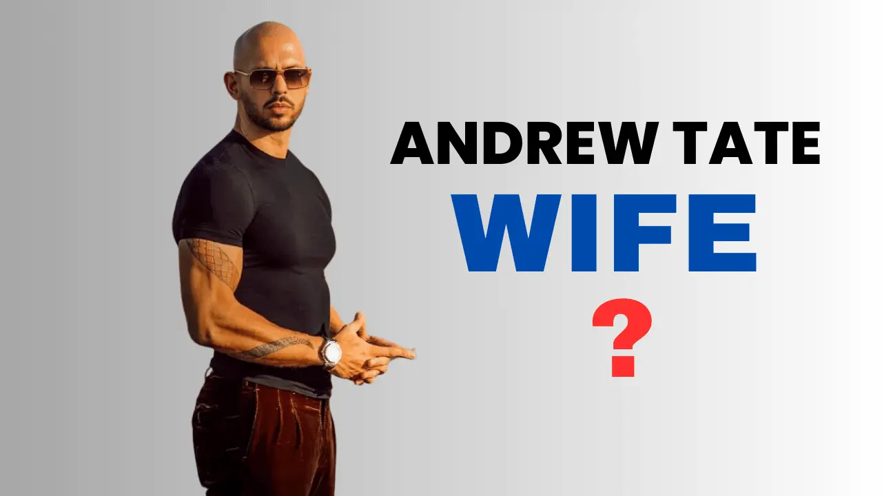 Who is Andrew Tate Wife